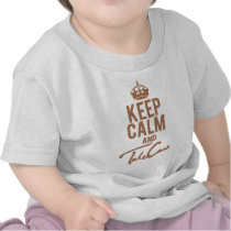   Keep Calm And Take Care Shirts