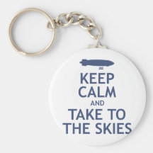 Keep Calm and Take to the Skies Key Chain