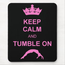 Keep calm and tumble gymnast mouse pads