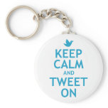 Keep Calm and Tweet On Key Chain
