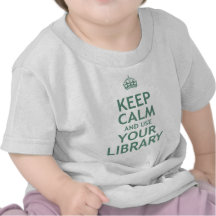 Keep Calm and Use Your Library Tees