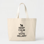 KEEP CALM AND VOTE HILLARY.png Tote Bag