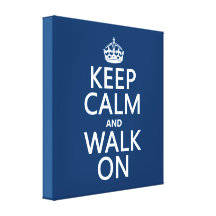 Keep Calm and Walk On (any background color) Canvas Prints