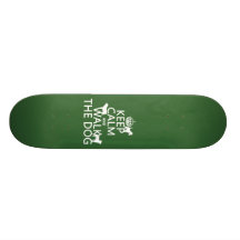 Keep Calm and Walk The Dog - all colours Custom Skateboard