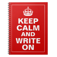 Keep Calm And Write On Notebook