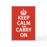 Keep Calm & Carry On