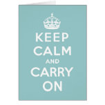 Keep Calm & Carry On Duck Egg Blue Card