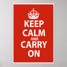 Keep Calm & Carry On Poster