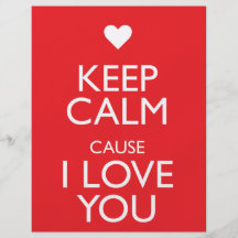 KEEP CALM CAUSE I LOVE YOU FLYER