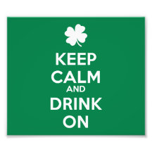 Keep Calm Drink On Shamrock  St Patricks Day Photo Art