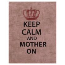 Keep Calm & Mother On Flyers