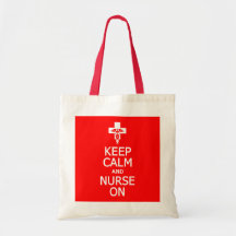 Keep Calm & Nurse On bag - choose style & colour
