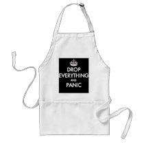 Keep Calm? Pfft! Apron