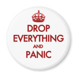 Keep Calm? Pfft! magnets