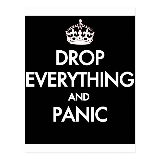 Keep Calm? Pfft! Postcards