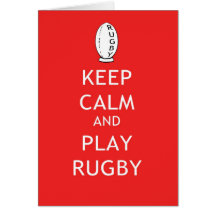 Keep Calm & Play Rugby Greeting Card