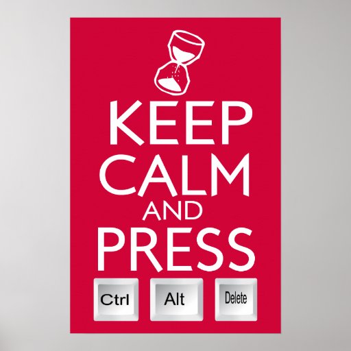 Keep Calm Press Control funny Tech Posters