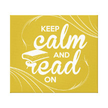 Keep Calm & Read On Gallery Wrapped Canvas
