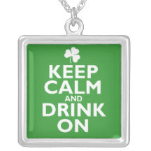 Keep Calm St Patricks Day Humour Personalized Necklace