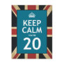 Keep Calm You're 20 Post Card