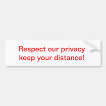 Keep distance bumper sticker