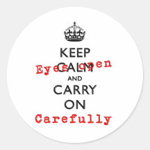 KEEP EYES OPEN ROUND STICKERS