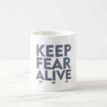 Keep Fear Alive mug
