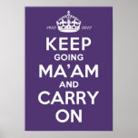 Keep Going Ma'am A2 Poster Queen's Diamond Jubilee