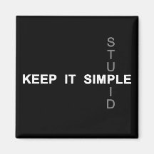 Keep it simple fridge magnet