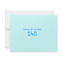 Keep it under 140
