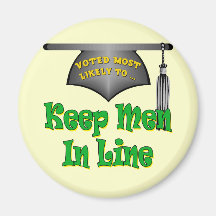 Keep Men In Line Fridge Magnets