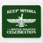 Keep Mithra in the Winter Solstice Celebration Mousepad