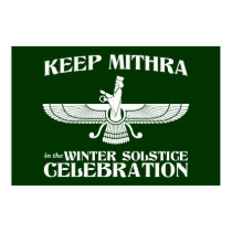 Keep Mithra in the Winter Solstice Celebration posters