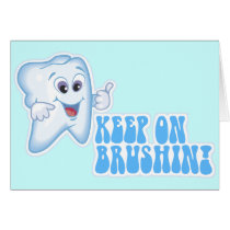 Keep On Brushin!