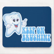 Keep On Brushin!