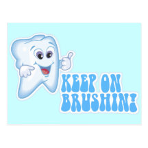 Keep On Brushin! Post Cards