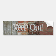 Keep Out! Sticker Bumper Stickers