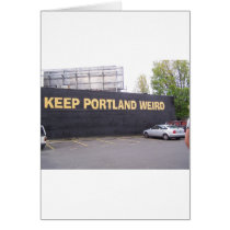 Keep Portland Weird Greeting Cards