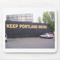 Keep Portland Weird Mousepad