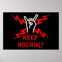 Keep Rockin'! Print