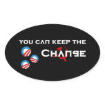 Keep the Change Stickers