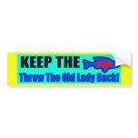 Keep The Fish Bumper Sticker bumper stickers