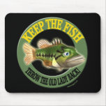 Keep The Fish Fishing T-shirts Mousepad