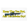 Keep The Tea Hot, And The Powder Dry! Photo Card Template