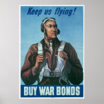 Keep Us Flying ~ Tuskeege Airman Posters