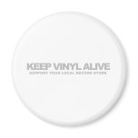 Keep Vinyl Alive magnets