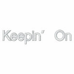 Keepin' On Hoodie
