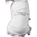 Keeping em Alive til 6:45 Pet Tshirt