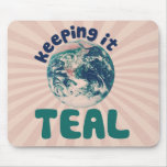 Keeping it teal mousepad