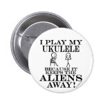 Keeps Aliens Away Ukulele Pin